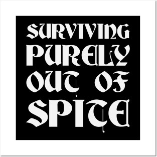 Surviving Purely Out Of Spite Posters and Art